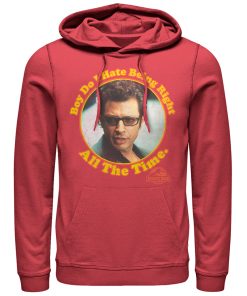 Men’s Jurassic Park Dr. Malcolm Right all the Time Pull Over Hoodie
