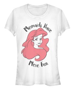 Junior’s The Little Mermaid Ariel Mermaids Have Fun T-Shirt