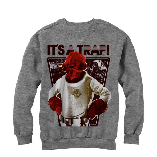 Men’s Star Wars Ackbar It’s a Trap Sweatshirt