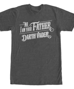 Men’s Star Wars No I am Your Father T-Shirt