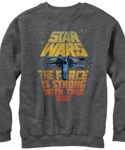 Men’s Star Wars X-Wing Force is Strong With This One Sweatshirt