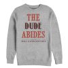 Men’s The Big Lebowski The Dude Abides Sweatshirt