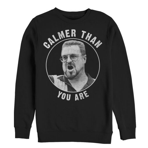 Men’s The Big Lebowski Walter Calmer Than You Sweatshirt