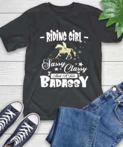 Riding Girl Sassy Classy And A Tad Badassy T-Shirt