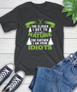 The Closer I Get To Nature The Farther I Am From Idiots Skiing T-Shirt