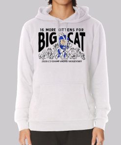 16 More Kittens for Big Cat Legends Hoodie 16 More Kittens for Big Cat Legends Hoodie