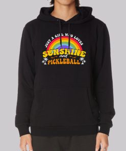 A Girl Who Loves Sunshine Pickleball Hoodie A Girl Who Loves Sunshine Pickleball Hoodie