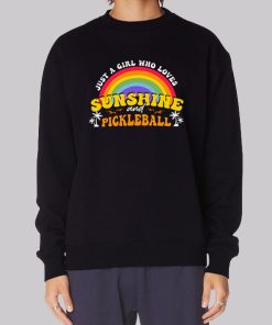 A Girl Who Loves Sunshine Pickleball Hoodie