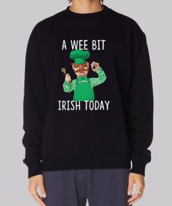 A Wee Bit Irish Today Swedish Chef Hoodie 2
