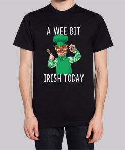 A Wee Bit Irish Today Swedish Chef Hoodie 3