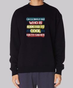 Addicted to Cool Math Games Hoodie 2