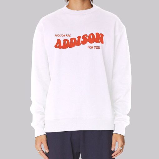 Addison Rae Merch for You Hoodie