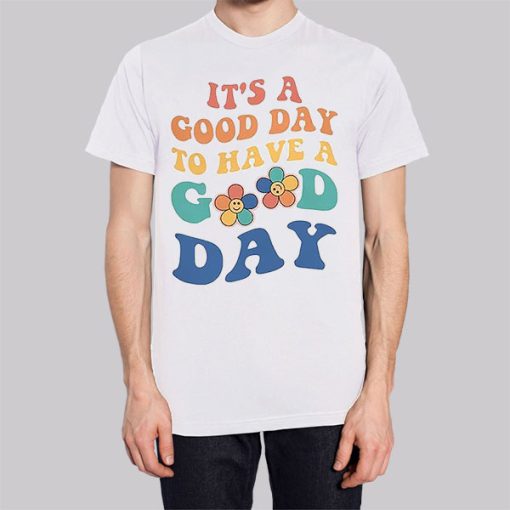 Aesthetic Flowers Have a Good Day Hoodie