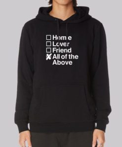 All Of The Above Homie Lover Friend Hoodie 3 All Of The Above Homie Lover Friend Hoodie 4