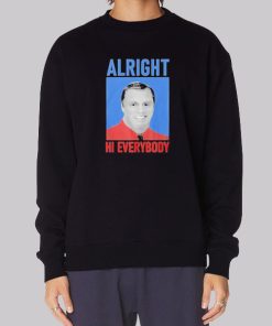 Alright Hi Everybody John Meadows Hoodie