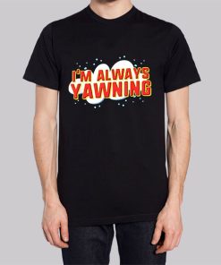 Am Always Yawning Typography Hoodie 2 Am Always Yawning Typography Hoodie 3