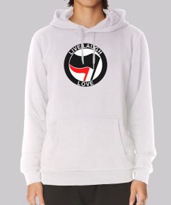 Anti Live Laugh Love Logo Hoodie Anti Live Laugh Love Logo Hoodie