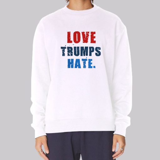 Anti Trump Love Trumps Hate Hoodie