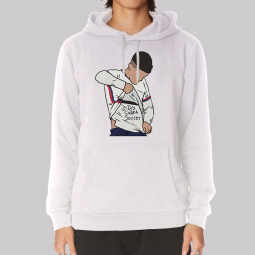 Art Pulisic It’s Called Soccer Hoodie