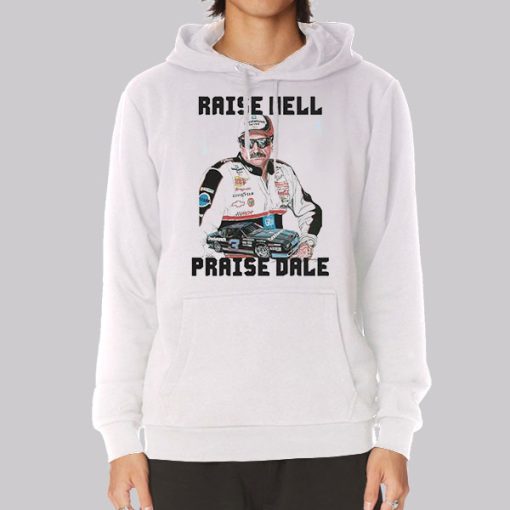 Art Raise Hell Praise Dale Hoodie