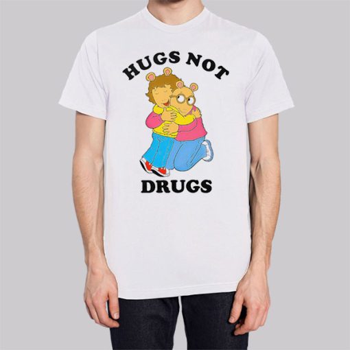 Arthur Meme Hugs Not Drugs Hoodie