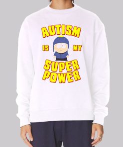 Autism Is My Super Power Hoodie