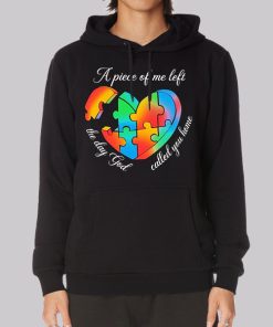 Autism Puzzle the Day God Called You Home Hoodie Autism Puzzle the Day God Called You Home Hoodie