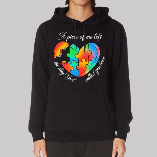 Autism Puzzle the Day God Called You Home Hoodie