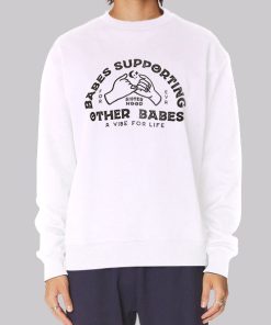 Babes Supporting Other Babes Hoodie