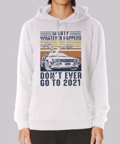 Back to the Future Don't Go to 2020 Hoodie 3 Back to the Future Dont Go to 2020 Hoodie 4