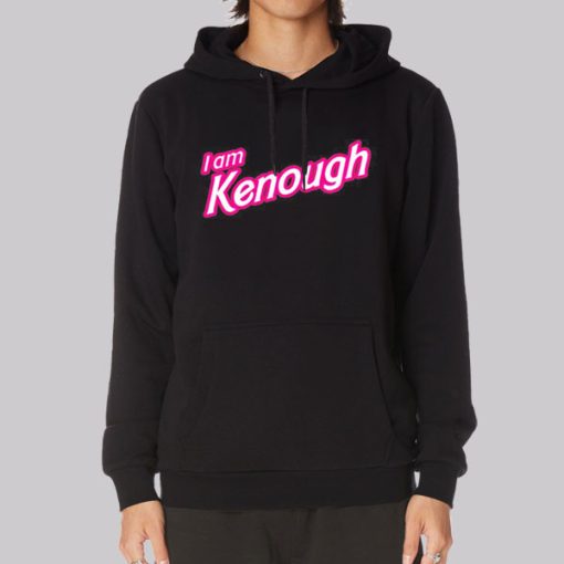 Barbie Lover Ken Enough Meaning Hoodie