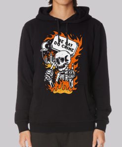 Be Gay Do Crime Skeleton Hoodie Be Gay Do Crime Skeleton Hoodie