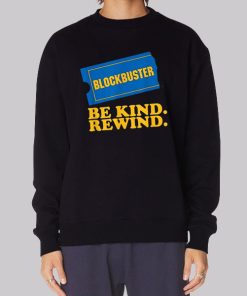 Be Kind Rewind Blockbuster Video Hoodie