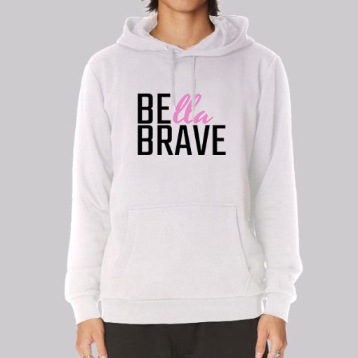 Bella Brave Merch Letter Hoodie