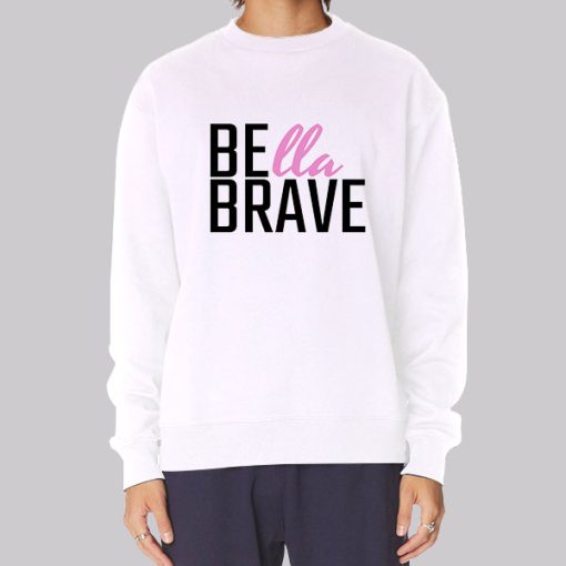 Bella Brave Merch Letter Hoodie