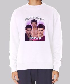 Bella Where You Been Loca Team Jacob Hoodie