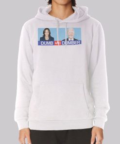 Biden Dumb and Dumber Billboard Hoodie Biden Dumb and Dumber Billboard Hoodie