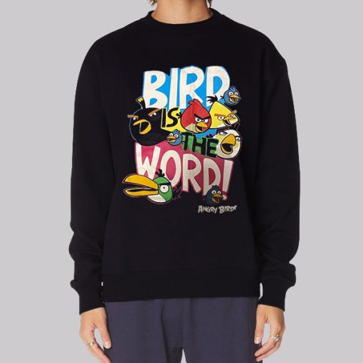 Bird Is the Word Angry Bird Hoodie