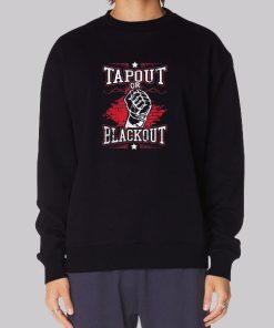 Blackout or Tapout Hoodie