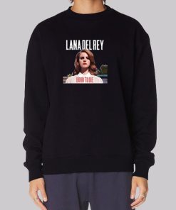 Born to Die Lana Del Rey Hoodie