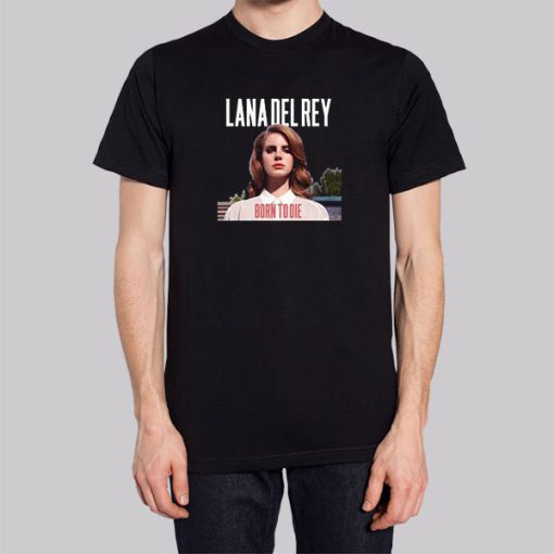 Born to Die Lana Del Rey Hoodie