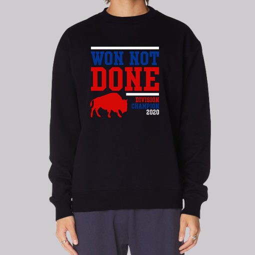 Buffalo Bills Won Not Done 2020 Division Hoodie