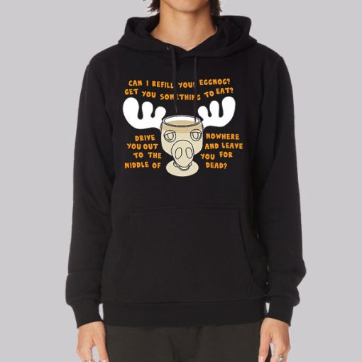 Can I Refill Your Eggnog Quotes Hoodie