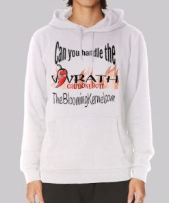 Can You Handle the Wrath Hoodie 4