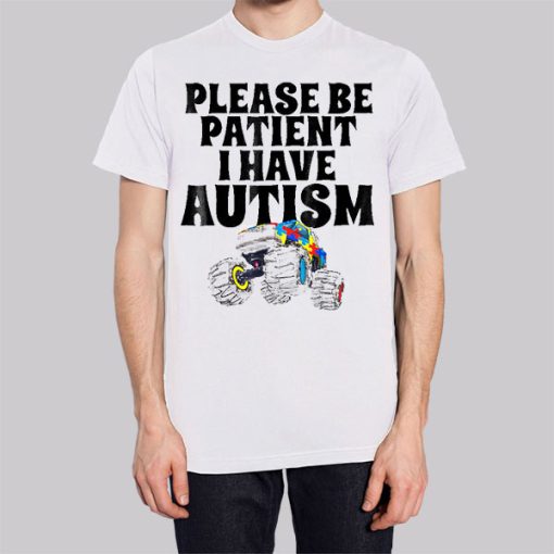 Car Please Be Patient I Have Autism Hoodie