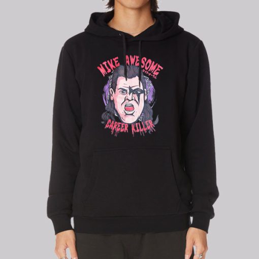 Career Killer Mike Awesome Hoodie