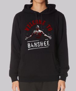 Chayton Littlestone Welcome to Banshee Hoodie Chayton Littlestone Welcome to Banshee Hoodie