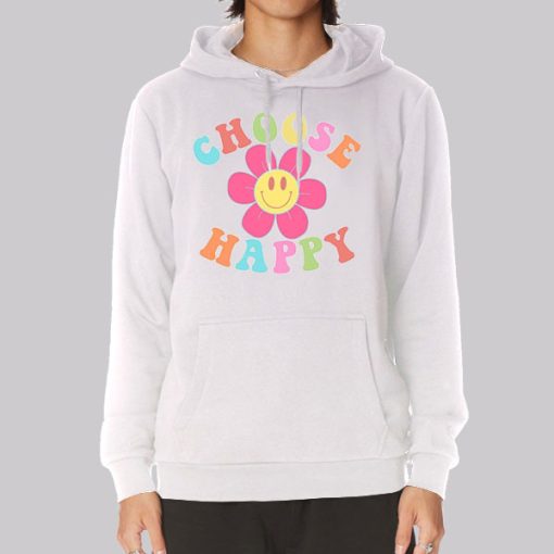 Choose Happy Colorful Smiley Flower Hoodie