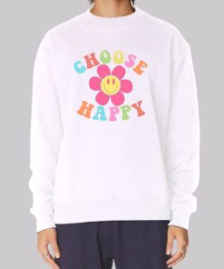 Choose Happy Colorful Smiley Flower Hoodie