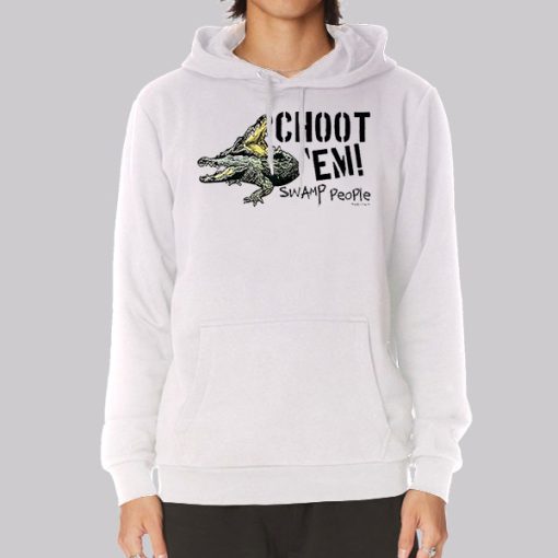 Choot Em Swamp People Hoodie